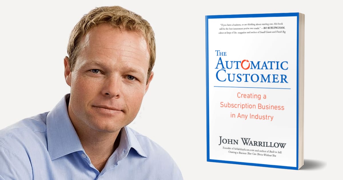 From One-Time Sales to Recurring Revenue: 'The Automatic Customer'